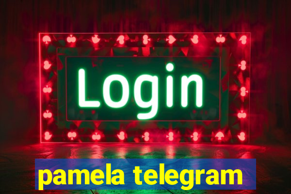 pamela telegram